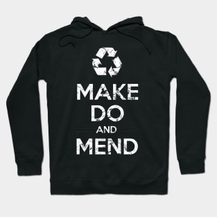 Make Do and Mend Hoodie